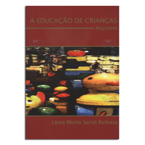A educação de crianças pequenas 