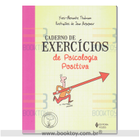 Caderno de Exercícios de Psicologia Positiva