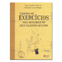 Caderno de Exercícios Para Descobrir os Seus Talentos Ocultos 