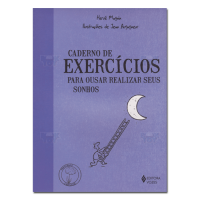 Caderno de Exercícios Para Ousar Realizar Seus Sonhos 