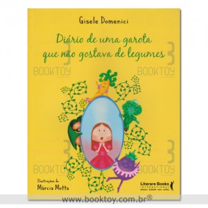 Diário de uma garota que não gostava de legumes