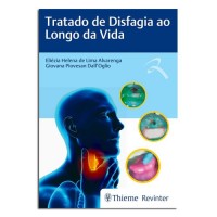TRATADO DE DISFAGIA AO LONGO DA VIDA TRATADO DE DISFAGIA AO LONGO DA VIDA
