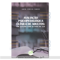 Avaliação Psicopedagógica Clínica de  Adultos 