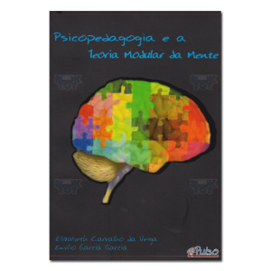 Psicopedagogia e a Teoria Modular da Mente 