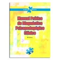 Manual Prático do Diagnóstico Psicopedagógico Clínico 