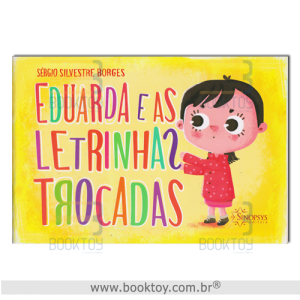 Eduarda e as Letrinhas Trocadas 