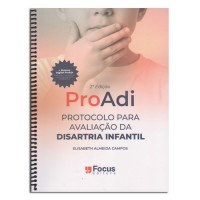 PROADI PROTOCOLO PARA AVALIACAO DA DISARTRIA INFANTIL