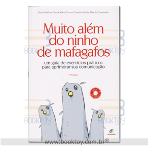 Muito além do ninho de mafagafos: um guia de exercícios práticos para aprimorar sua comunicação 