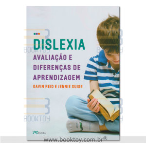 Dislexia Avaliação e Diferenças de Aprendizagem