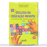 Dislexia na Educação Infantil intervenção com jogos, brinquedos e brincadeiras