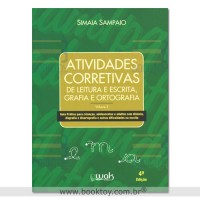 Atividades Corretivas Vol. 2 de Leitura e Escrita, Grafia e Ortografia