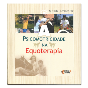 A Psicomotricidade na Equoterapia 