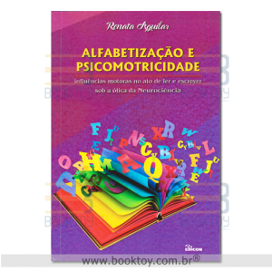 Alfabetização e Psicomotricidade