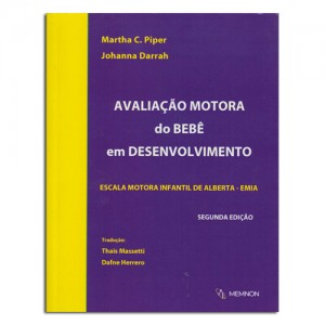 Avaliação Motora do Bebê em Desenvolvimento Avaliação Motora do Bebê em Desenvolvimento