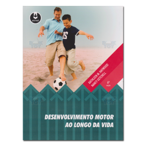 Desenvolvimento Motor ao longo da vida 