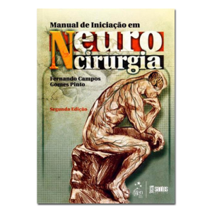 Manual de Iniciação em Neurocirurgia 