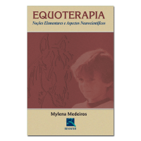 Equoterapia: Noções Elementares e Aspectos Neuricientíficos 