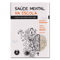 Saúde Mental na Escola O que os educadores devem saber