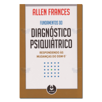 Fundamentos do Diagnóstico Psiquiátrico 
