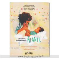 Entendendo o Desenvolvimento Infantil