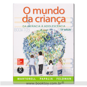 O Mundo da Criança: da Infância à Adolescência