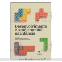 Desenvolvimento e Saúde Mental na Infância