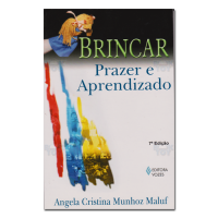 Brincar prazer e aprendizado 