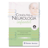 Condutas em Neurologia Infantil(3 Edição)