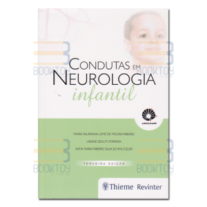 Condutas em Neurologia Infantil(3 Edição)