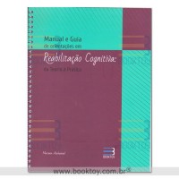 Manual e Guia de Orientações em Reabilitação Cognitiva