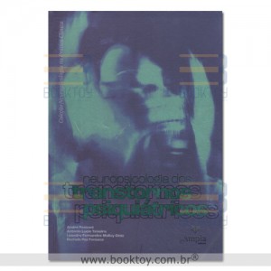 Neuropsicologia dos Transtornos Psiquiátricos