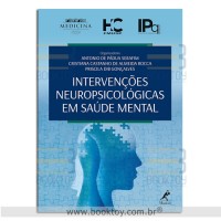 Intervenções neuropsicológicas em saúde mental 