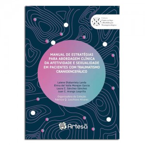 Manual de Estratégias para Abordagem Clínica da Afetividade e Sexualidade
