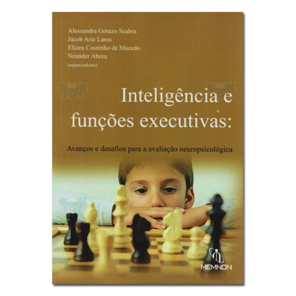 Avaliação Neuropsicológica Cognitiva Atenção E Funções Executivas inteligência e funções executivas avanços e desafios para a avaliação