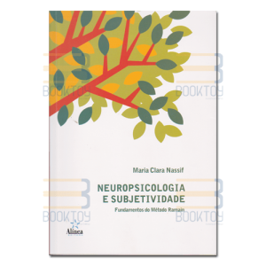 Neuropsicologia e Subjetividade: Fundamentos do Método Ramain