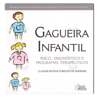 Gagueira Infantil: Risco, Diagnostico e Programas Terapeuticos 