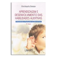 Aprendizagem e Desenvolvimento das Habilidades Auditivas Entendendo e Praticando na Sala de Aula