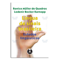 Língua de sinais  brasileira - Estudos lingüísticos 