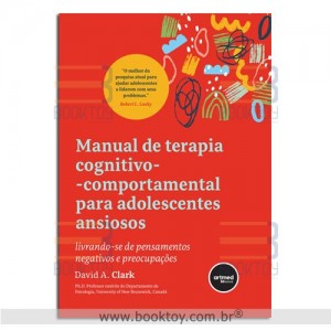 Manual de Terapia Cognitivo-comportamental para Adolescentes Ansiosos