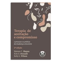 Terapia de Aceitação e Compromisso 2ed