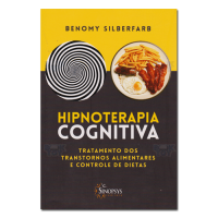 Hipnoterapia Cognitiva Tratamento dos Transtornos Alimentares e Controle da Dieta