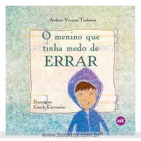 O Menino que Tinha Medo de Errar