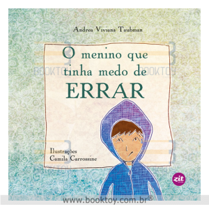 O Menino que Tinha Medo de Errar
