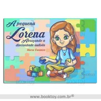 A Pequena Lorena: Abraçando a Diversidade Autista