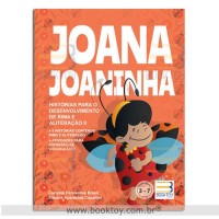 Joana Joaninha - Histórias Para o Desenvolvimento de Rima e Aliteração II