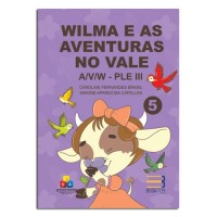WILMA E AS AVENTURAS NO VALE A/V/W - PLE III