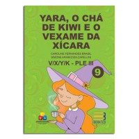 YARA O CHA DE KIWI E O VEXAME DA XICARA V/X/Y/K - PLE III