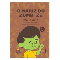 O Nariz do Zumbi Zé N/Z - PLE III O Nariz do Zumbi Zé N/Z - PLE III