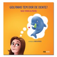 GOLFINHO TEM DOR DE DENTE? GOLFINHO TEM DOR DE DENTE?