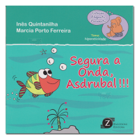 Segura a onda, Asdrubal!!! 